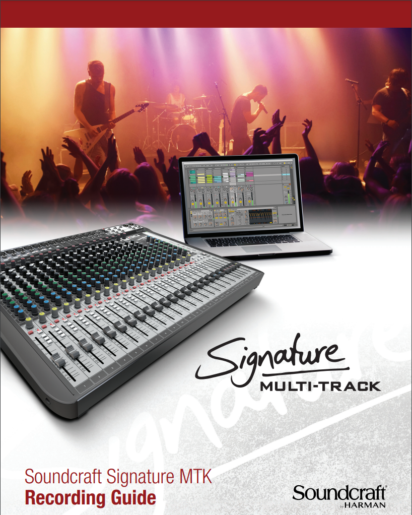 Soundcraft Signature MTK Recorging Guide_1.png